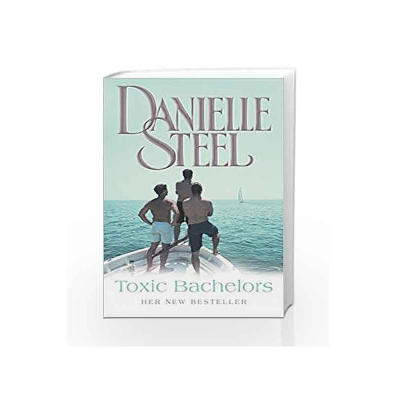 Toxic Bachelors by Danielle Steel Book-9780552151795
