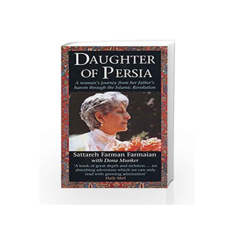 Daughter Of Persia by Sattareh Farman-Farmaian Book-9780552139281