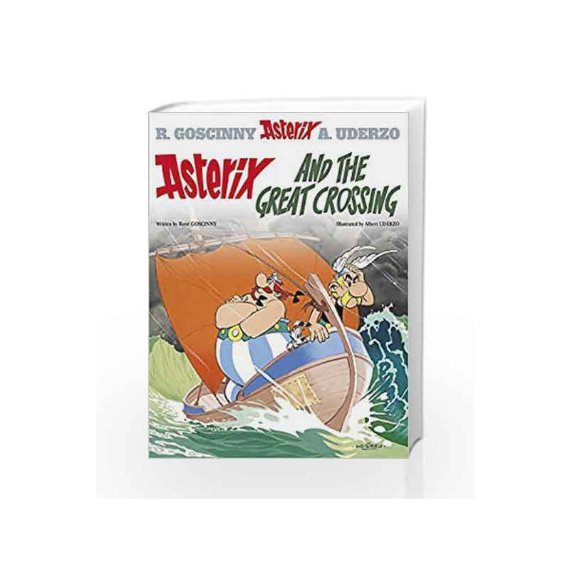 Asterix and the Great Crossing: Album 22 by Albert Uderzo Book-9780752866482