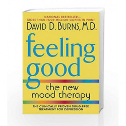 Feeling GooD: The New Mood Therapy by David D. Burns Book-9780380810338