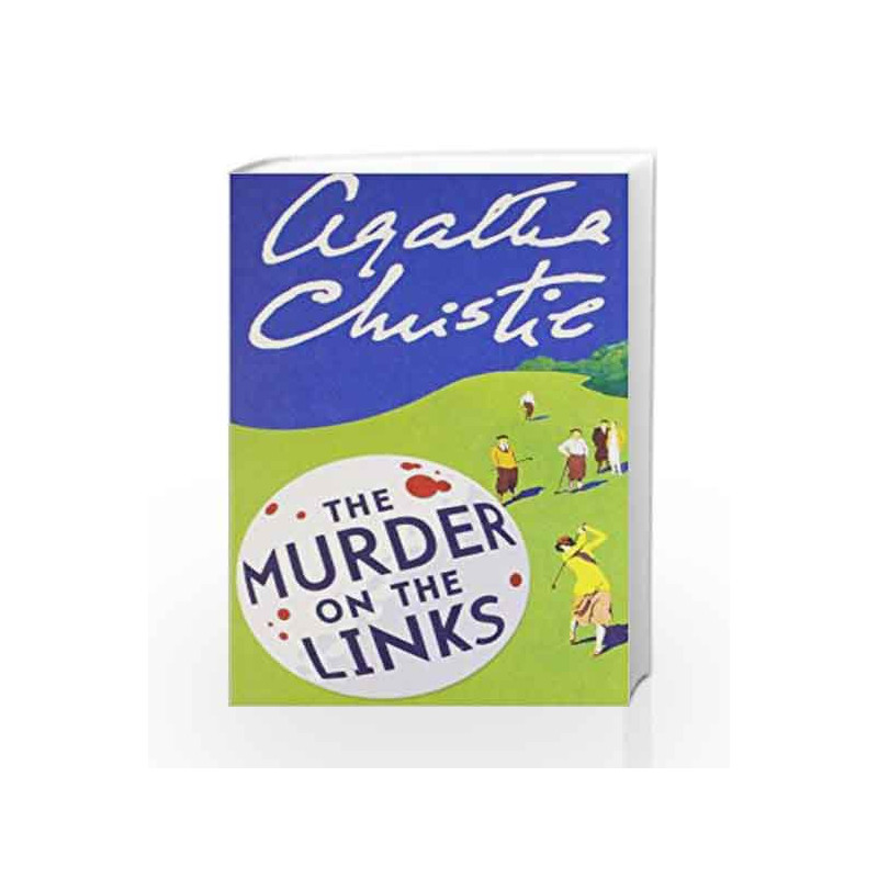 Agatha Christie - Murder on Links by Agatha Christie Book-9780007282302