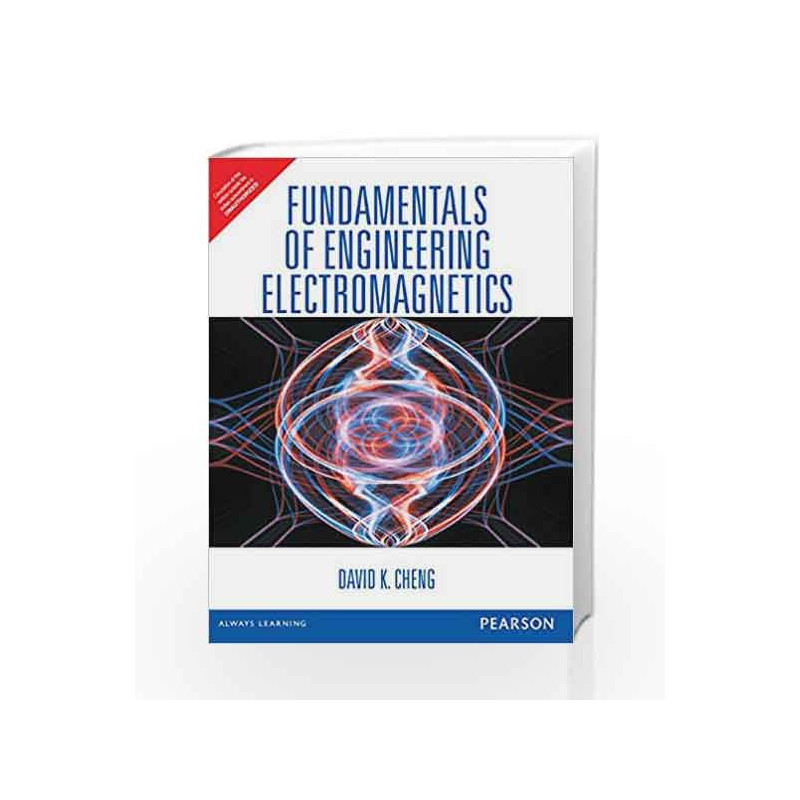 Fundamentals of Engineering Electromagnetics, 1e by Cheng Book-9789332535138