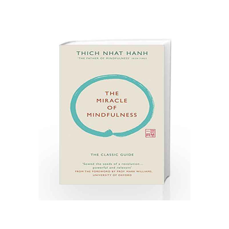 The Miracle of Mindfulness (Gift edition) by Thich Nhat Hanh Book-9781846044823