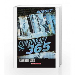 Conspiracy 365 #08 - August by Gabrielle Lord Book-9789351036821