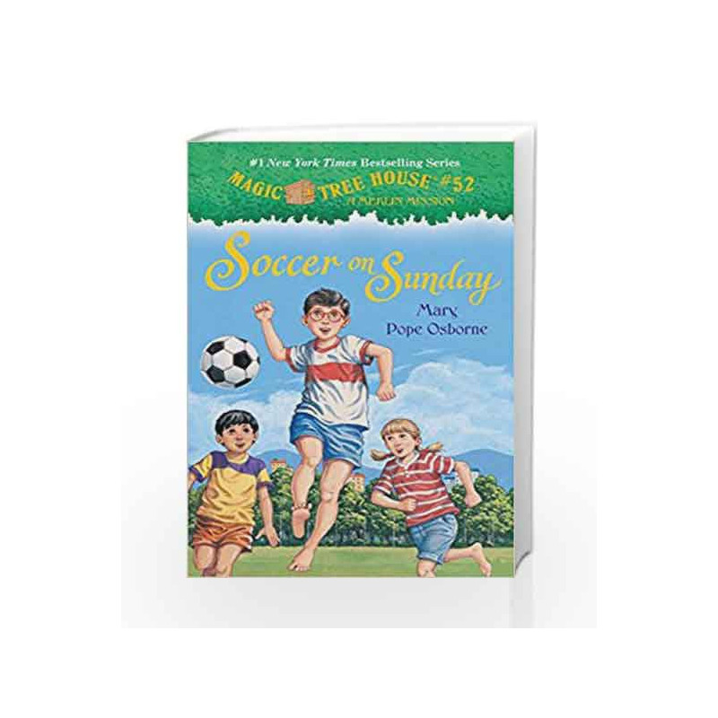 Soccer on Sunday (Magic Tree House (R) Merlin Mission) by Mary Pope Osborne Book-9780307980533
