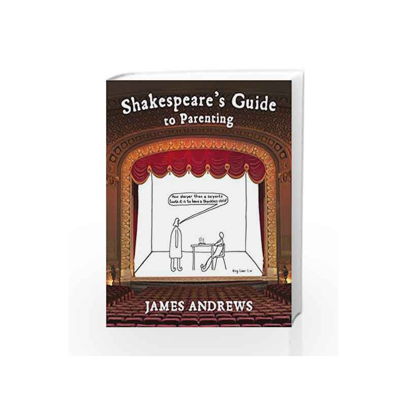 Shakespeare's Guide to Parenting by James Andrews Book-9780224101158