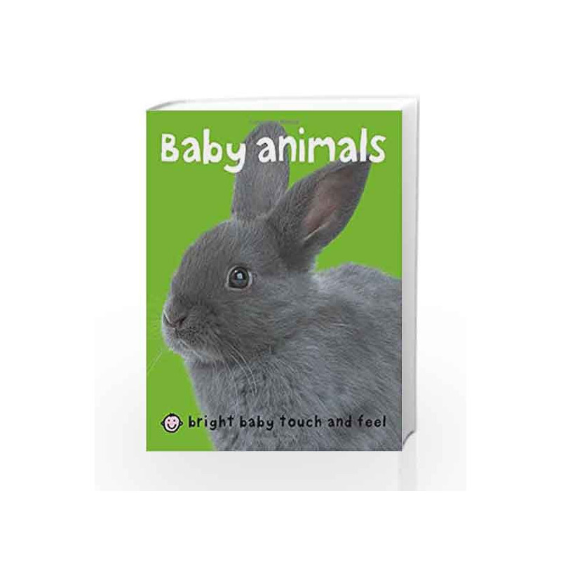 Bright Baby Touch & Feel Baby Animals (Bright Baby Touch and Feel) by Roger Priddy Book-9780312498580