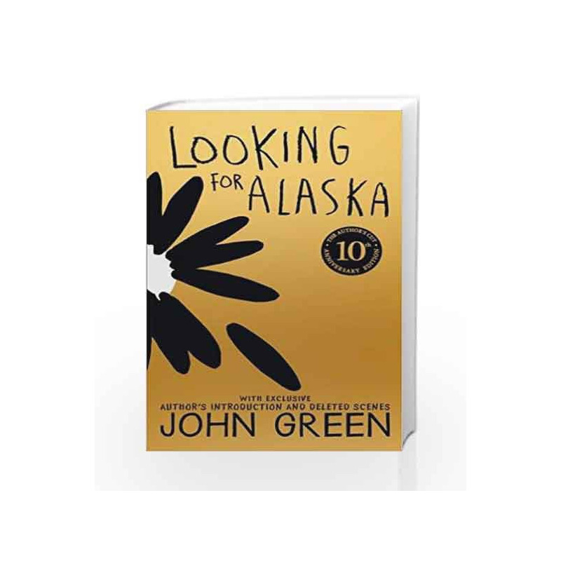 Looking For Alaska - 10th Anniversary Edition by John Green Book-9780008120924
