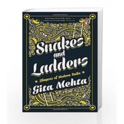 Snakes and Ladders: Glimpses of Modern India by Gita Mehta Book-9780143424369