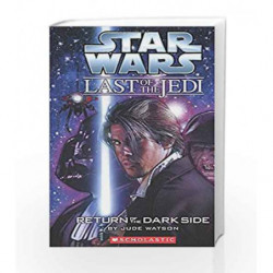 The Last of the Jedi #06 Return of the Dark Side (Disney - Marvel/Star Wars) by Jude Watson Book-9789351033677