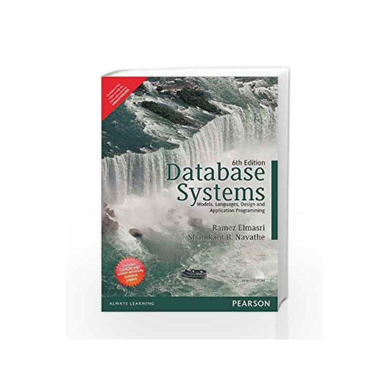 Database Systems: Models, Languages, Design and Application Programming by Ramez Elmasri Book-9789332535855