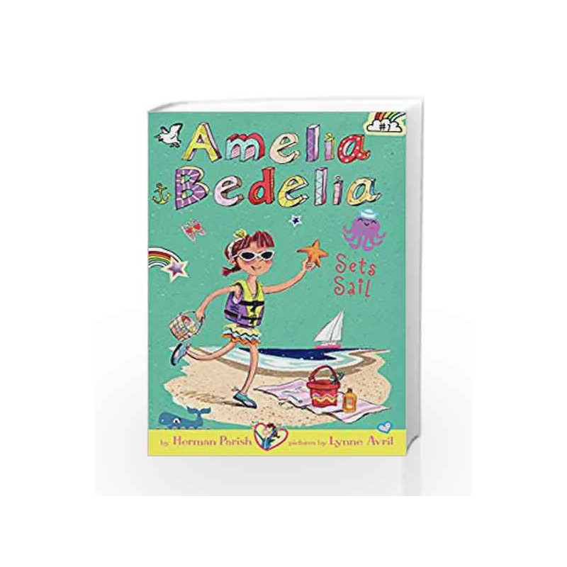 Amelia Bedelia Chapter Book #7 Amelia Bedelia Sets Sail by Herman Parish Book-9780062334046