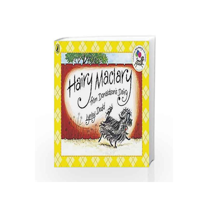 Hairy Maclary From Donaldson's Dairy (Hairy Maclary and Friends) by Lynley Dodd Book-9780723278054
