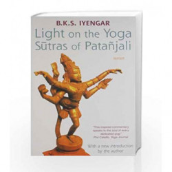 Light on the Yoga Sutras of Patanjali by B.K.S. Iyengar Book-9788172235420