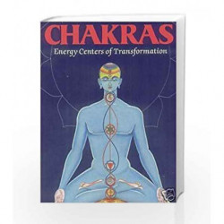 Chakras: Energy Centers Of Transformation by Harish Johari Book-9780892816774
