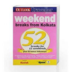 52 Weekend Breaks From Kolkata by NA Book-9788189449162