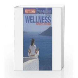 Wellness Holidays in India by NA Book-9788189449100