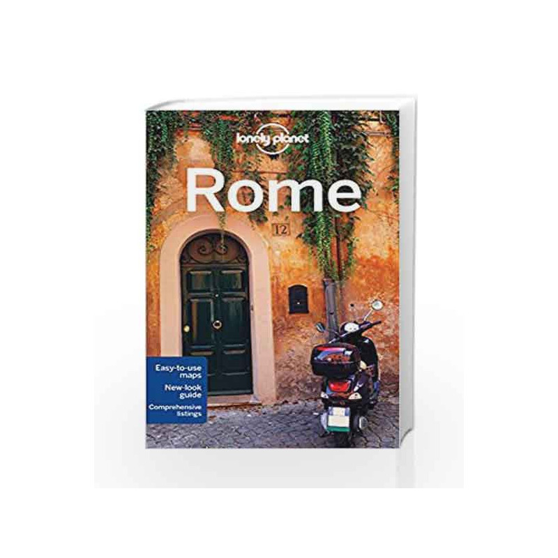 Lonely Planet Rome (Travel Guide) by Duncan Garwood and Lonely Planet Book-9781743216804