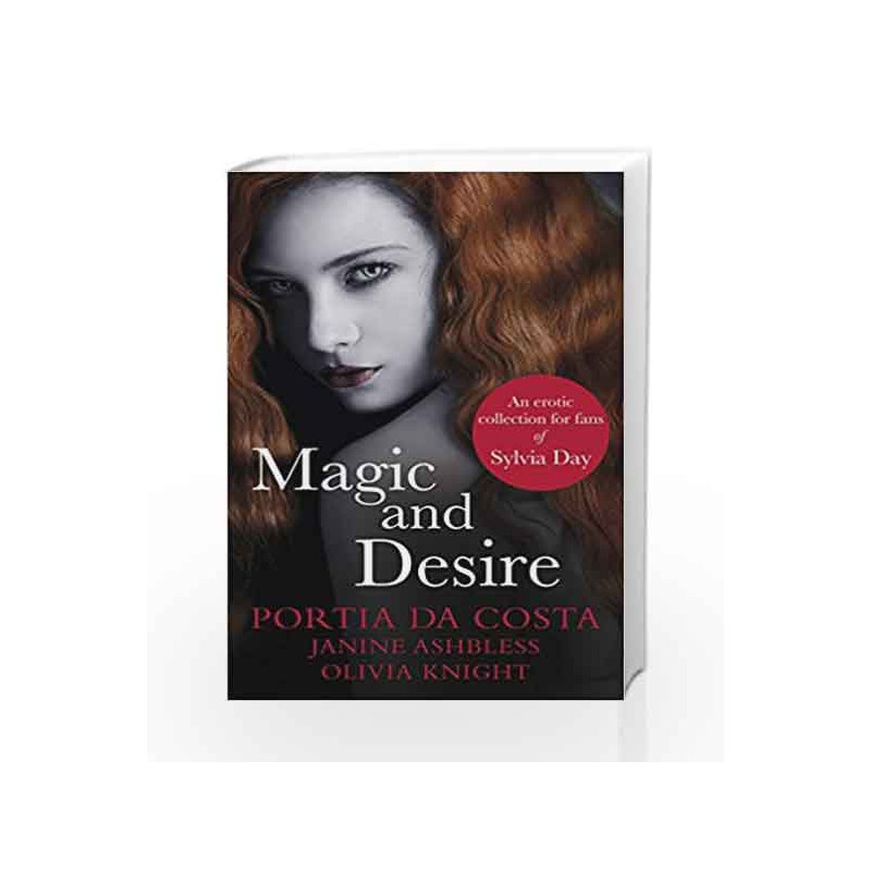 Magic and Desire: Black Lace Classics by Janine Ashbless Book-9780352347848