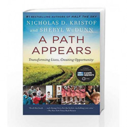 A Path Appears: Transforming Lives, Creating Opportunity by KRISTOF, NICHOLAS Book-9780345805102