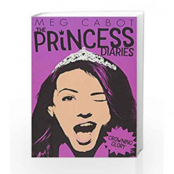 Princess Diaries: Crowning Glory by Meg Cabot Book-9781509819058