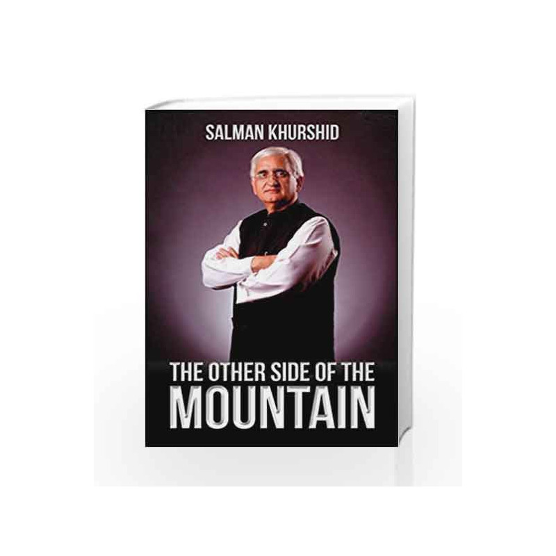 The Other Side of the Mountain by Salman Khurshid Book-9789384544911