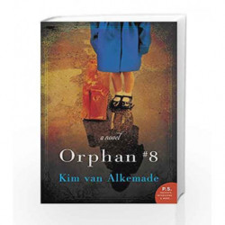 Orphan #8 by Kim van Alkemade Book-9780062338303