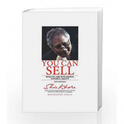 You Can Sell: Results are Rewarded, Efforts Aren't by Shiv Khera Book-9789382951940