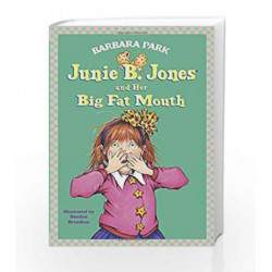 Junie B. Jones and Her Big Fat Mouth (Junie B. Jones) (A Stepping Stone Book(TM)) by Barbara Park Book-9780679844075