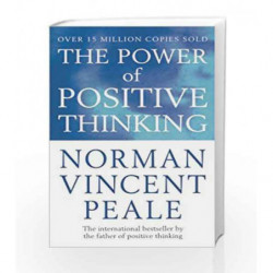 The Power of Positive Thinking by Norman Vincent Peale Book-9780091906382