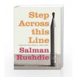 Step Across This Line by Salman Rushdie Book-9780099421870
