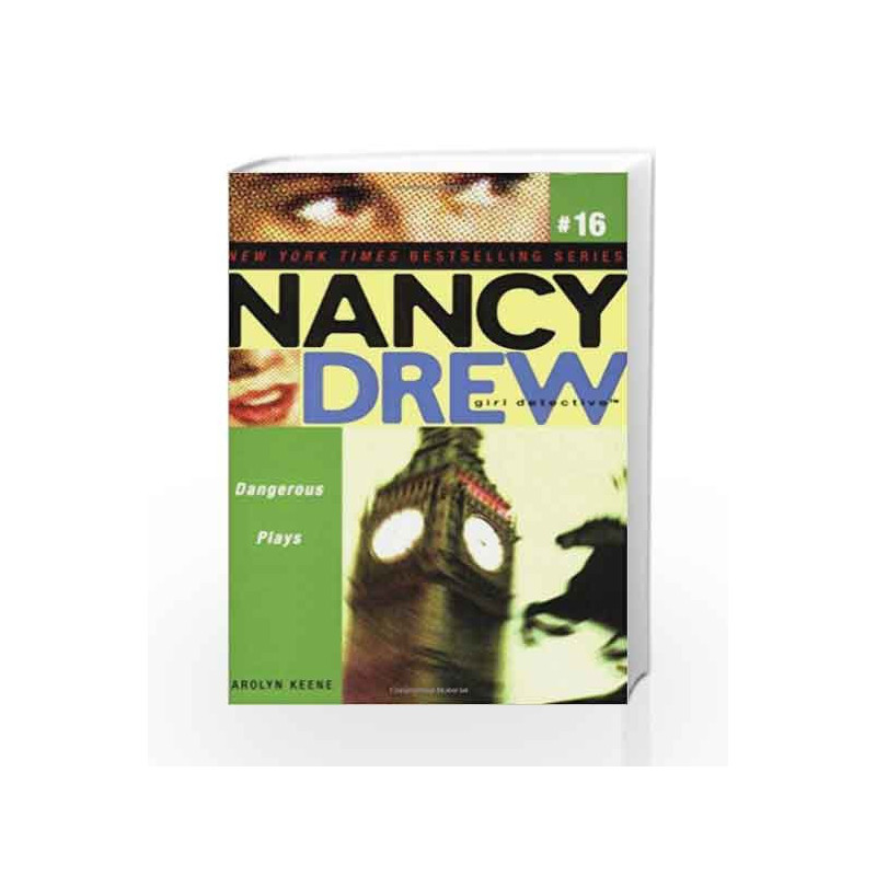 Dangerous Plays (Nancy Drew (All New) Girl Detective) by Carolyn Keene Book-9781416906056