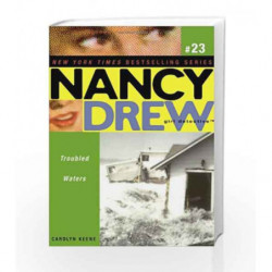 Troubled Waters (Nancy Drew (All New) Girl Detective) by Carolyn Keene Book-9781416925132