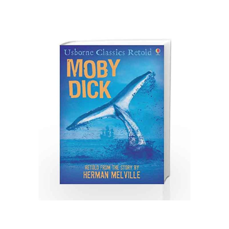 Moby Dick (Classics Retold) by Henry Brook Book-9780746076668