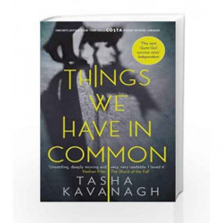 Things We Have in Common by Tasha Kavanagh Book-9781782115977