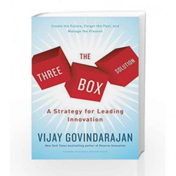 The Three Box Solution: A Strategy for Leading Innovation by Vijay Govindarajan Book-9781633690141