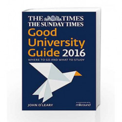 The Times Good University Guide 2016 by John O'Leary Book-9780008151287