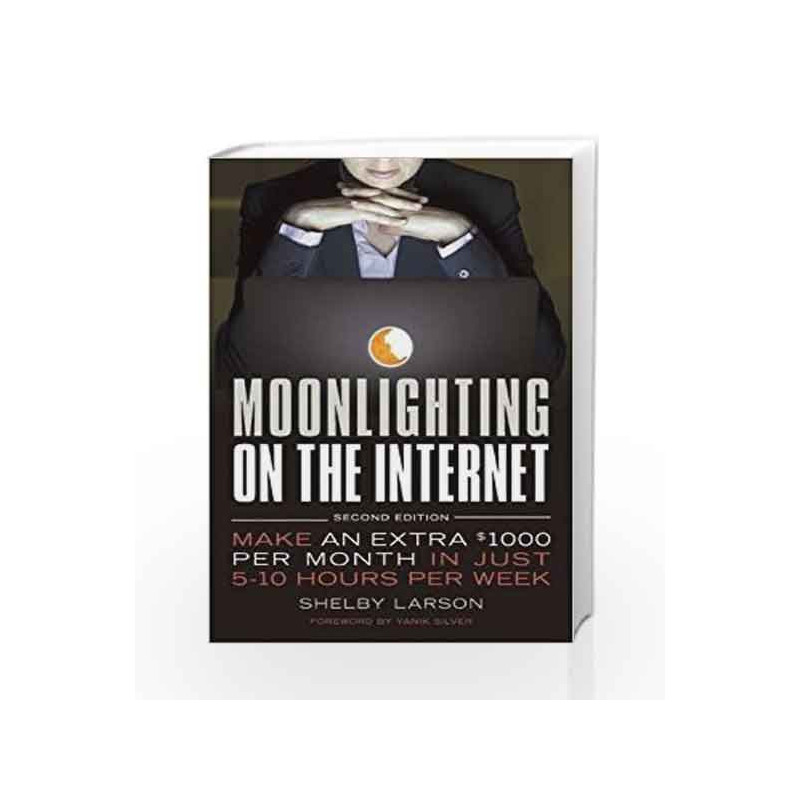 Moonlighting on the Internet by Shelby Larson Book-9781599185767