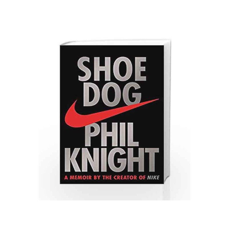 Shoe Dog by Phil Knight Book-9781471146718