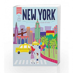 New York: A Book of Colors (Hello, World) by Ashley Evanson Book-9780448489131
