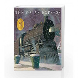 The Polar Express: 30th Anniversary Edition by Chris Van Allsburg Book-9781783443338