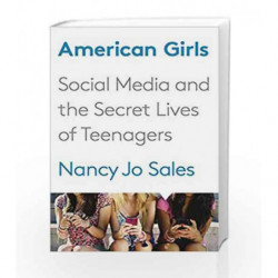 American Girls by Nancy Jo Sales Book-9780385353922
