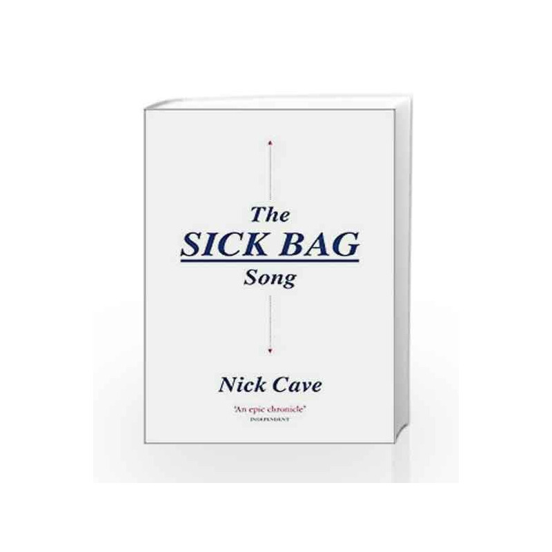 The Sick Bag Song by Nick Cave Book-9781782117933