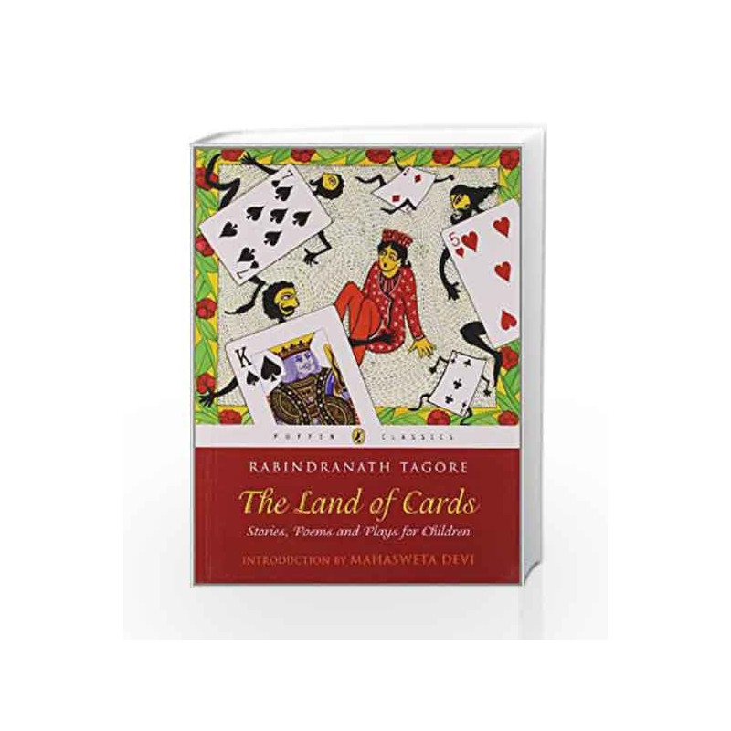 The Land of Cards: Stories, Poems and Plays for Children by Tagore, Rabindranath Book-9780143330141