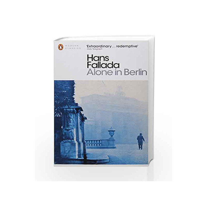 Alone in Berlin (Penguin Modern Classics) by Hans Fallada Book-9780141189383