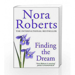 Finding The Dream (Dream Trilogy - Old Edition) by Nora Roberts Book-9780749938666