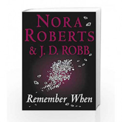 Remember When by Nora Roberts Book-9780749934521