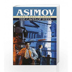 The Caves of Steel (The Robot Series) by Isaac Asimov Book-9780553293401