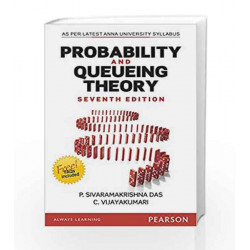 Probability and Queuing Theory - Anna University by P. Sivaramakrishna Das Book-9789332542273