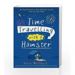 Time Travelling with a Hamster by Ross Welford Book-9780008156312